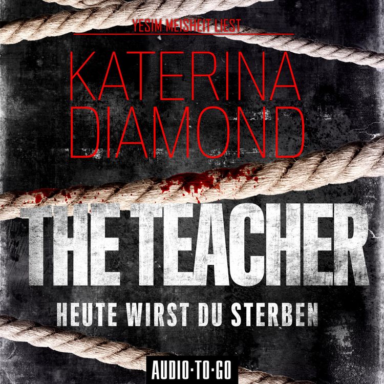 Produktbild: The Teacher - Heute wirst du sterben