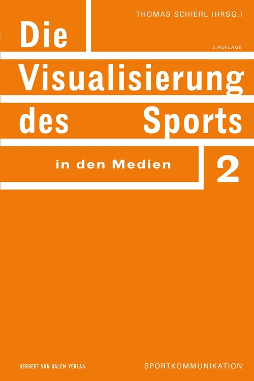 Produktbild: Die Visualisierung des Sports in den Medien