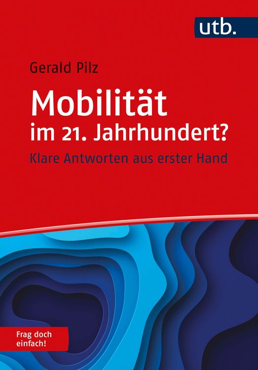 Produktbild: Mobilit&auml;t im 21. Jahrhundert? Frag doch einfach!