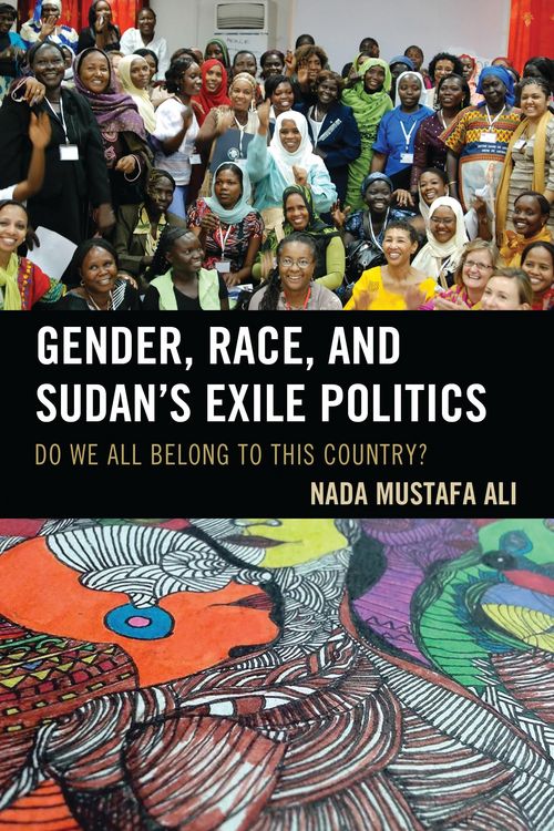 Produktbild: Gender, Race, and Sudan's Exile Politics