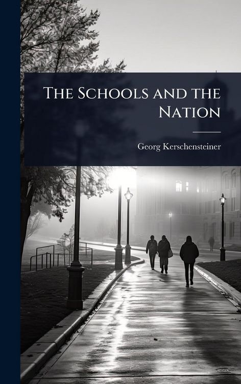 Produktbild: The Schools and the Nation