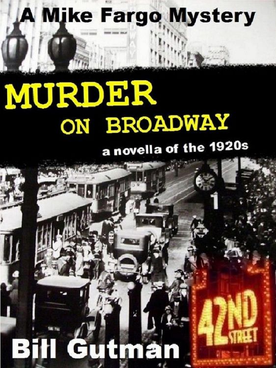Produktbild: Murder on Broadway (The Mike Fargo Mysteries, #3)