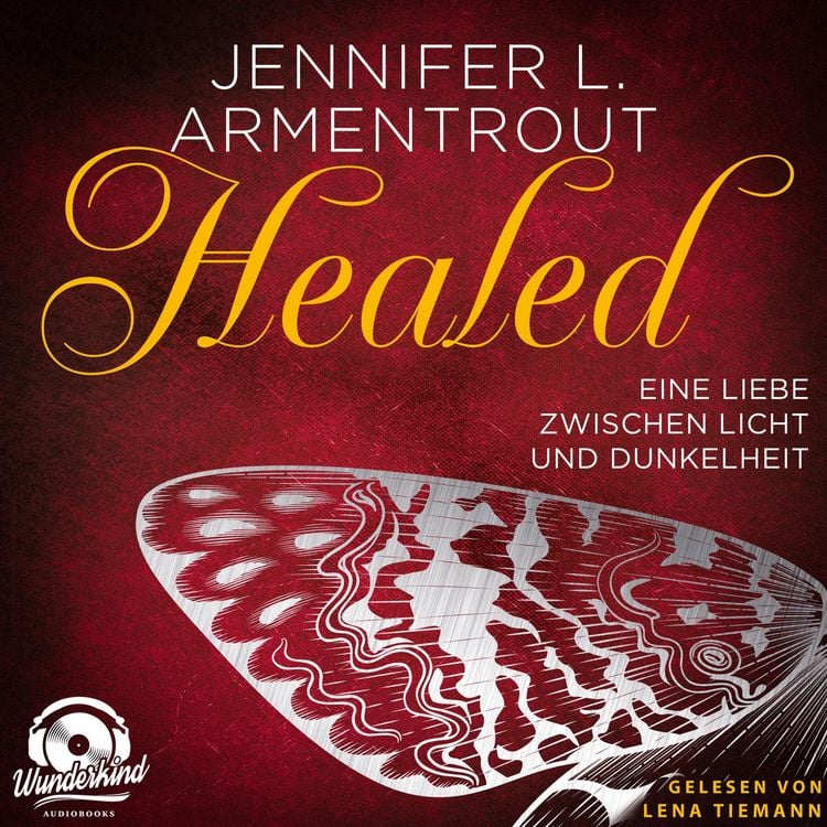 Produktbild: Healed - Eine Liebe zwischen Licht und Dunkelheit