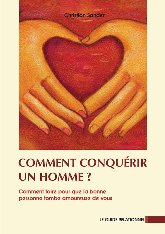 Produktbild: Comment conqu&eacute;rir un homme?