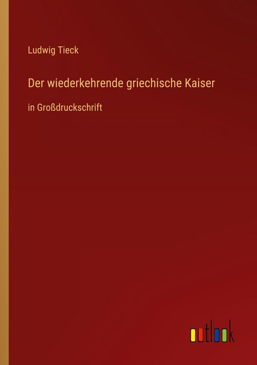 Produktbild: Der wiederkehrende griechische Kaiser