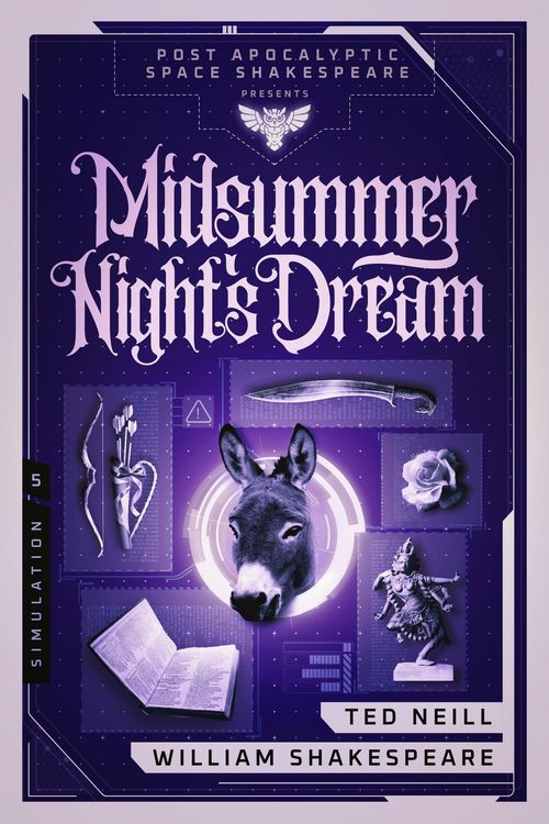 Produktbild: A Midsummer Night's Dream: Book 5 of the Post Apocalyptic Space Shakespeare Series