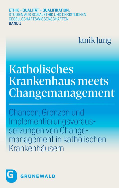 Produktbild: Katholisches Krankenhaus meets Changemanagement