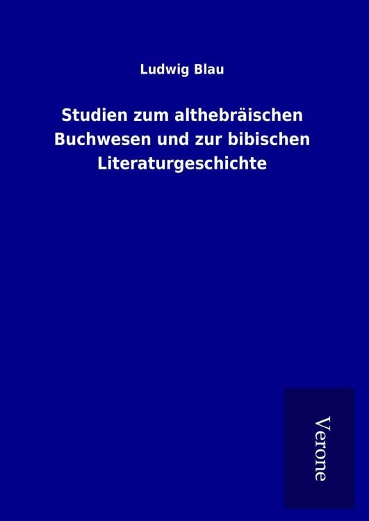 Produktbild: Studien zum althebr&auml;ischen Buchwesen und zur bibischen Literaturgeschichte