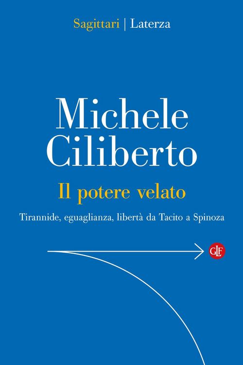 Produktbild: Il potere velato. Tirannide, eguaglianza, libert&agrave; da Tacito a Spinoza