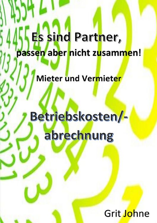 Produktbild: Sie sind Partner, passen aber nicht zusammen! Mieter und Vermieter!