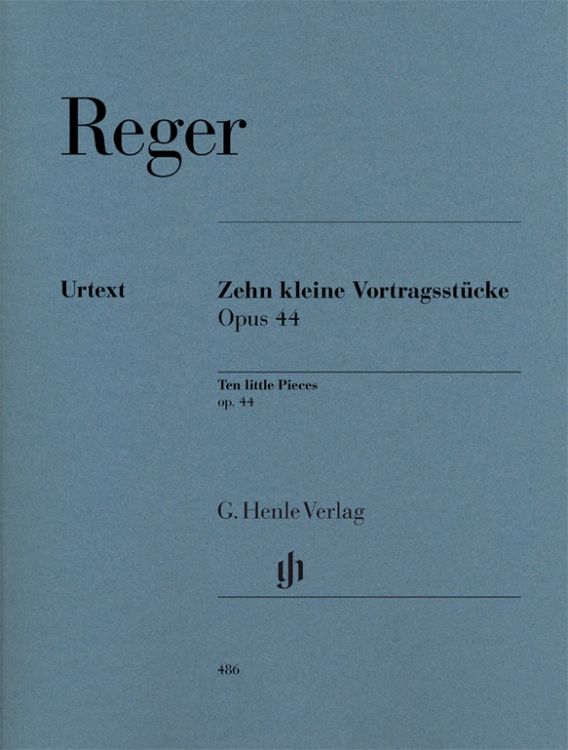 Produktbild: Max Reger - 10 kleine Vortragsstücke op. 44