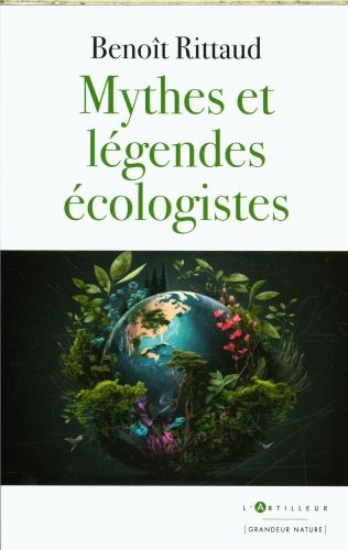 Produktbild: Mythes et l&eacute;gendes &eacute;cologistes