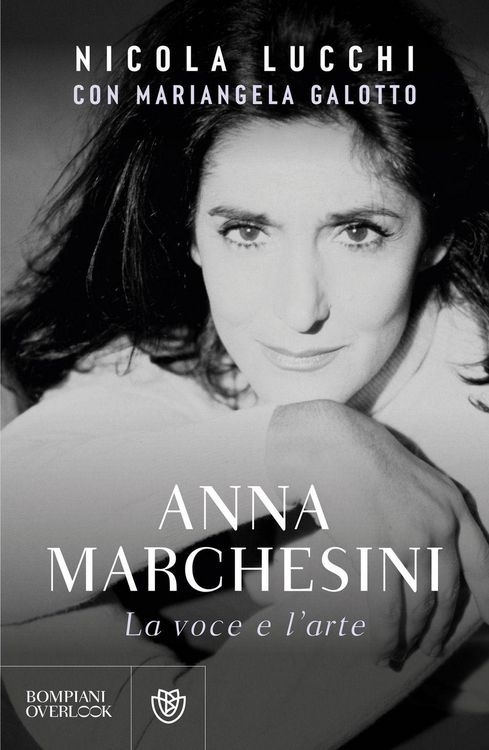 Produktbild: Anna Marchesini. La voce e l'arte