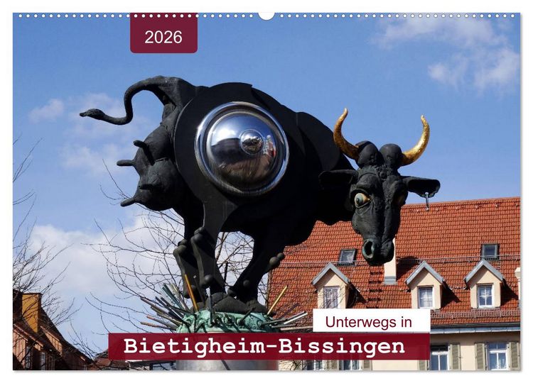 Produktbild: Unterwegs in Bietigheim-Bissingen (Wandkalender 2026 DIN A2 quer), CALVENDO Monatskalender