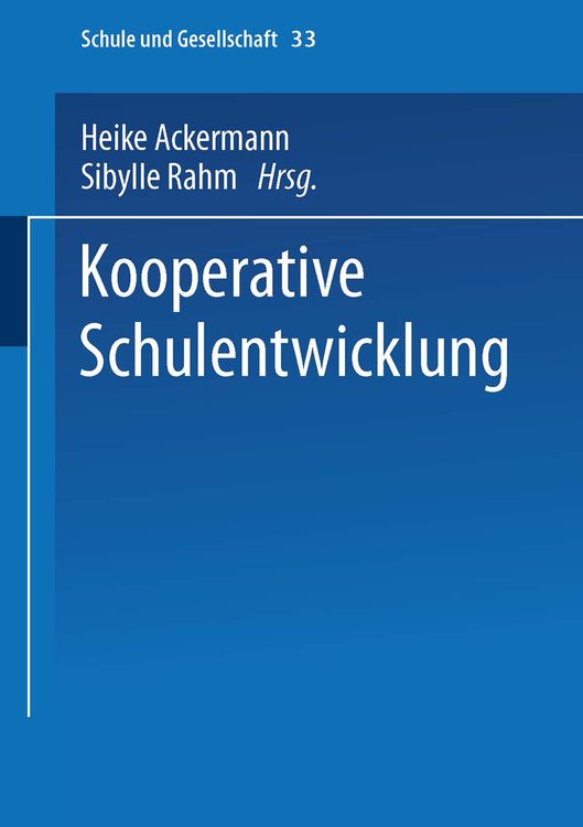 Bild vom Artikel Kooperative Schulentwicklung vom Autor Heike Ackermann