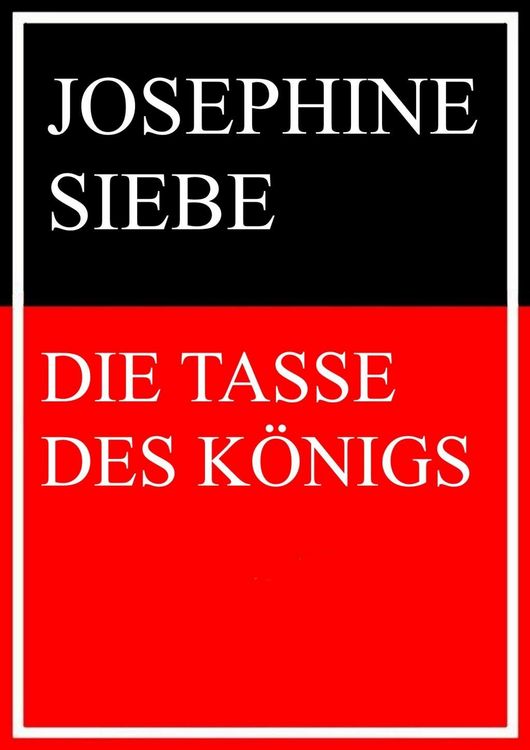 Produktbild: Die Tasse des K&ouml;nigs