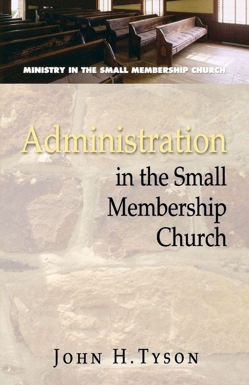 Produktbild: Administration in the Small Membership Church
