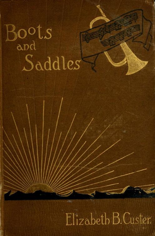Produktbild: "Boots And Saddles" Or Life In Dakota With General Custer