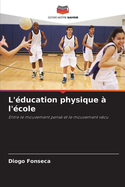 Produktbild: L'&eacute;ducation physique &agrave; l'&eacute;cole