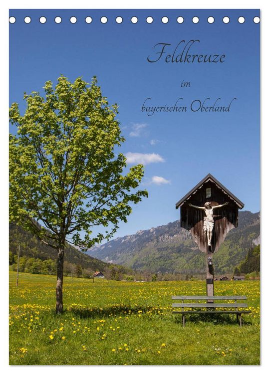 Produktbild: Feldkreuze im bayerischen Oberland (Tischkalender 2026 DIN A5 hoch), CALVENDO Monatskalender