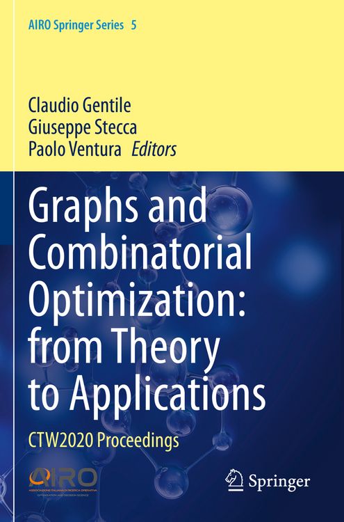 Produktbild: Graphs and Combinatorial Optimization: from Theory to Applications