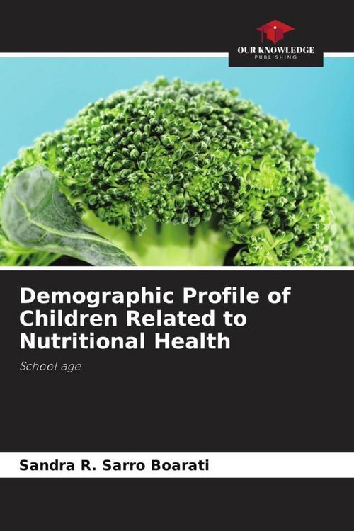 Produktbild: Demographic Profile of Children Related to Nutritional Health