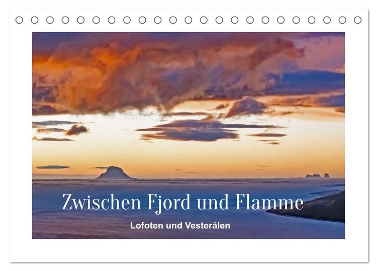 Produktbild: Zwischen Fjord und Flamme (Tischkalender 2026 DIN A5 quer), CALVENDO Monatskalender