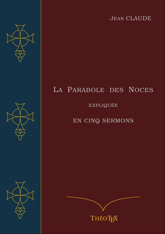 Produktbild: La Parabole des Noces Expliqu&eacute;e en Cinq Sermons