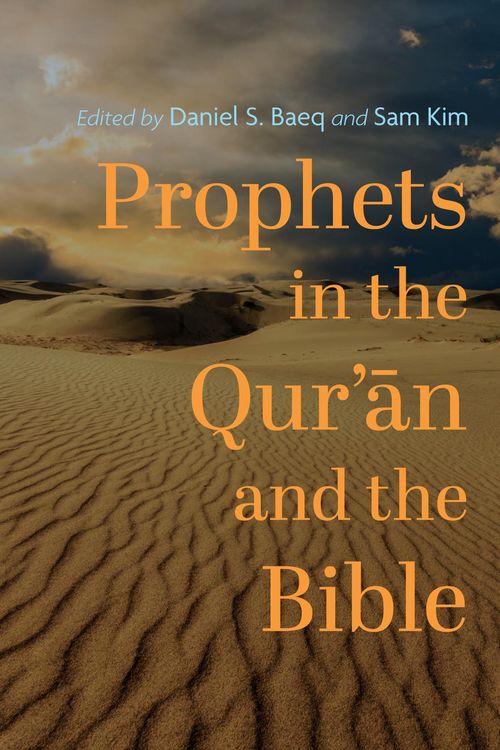 Produktbild: Prophets in the Qur'an and the Bible