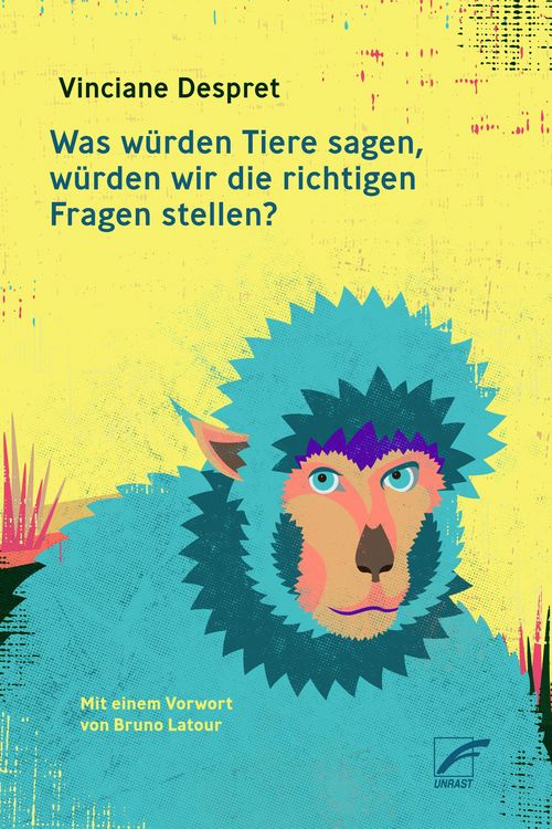 Produktbild: Was w&uuml;rden Tiere sagen, w&uuml;rden wir die richtigen Fragen stellen?
