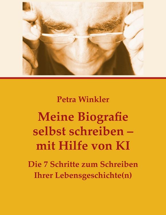 Produktbild: Meine Biografie selbst schreiben mit Hilfe von KI (K&uuml;nstlicher Intelligenz)