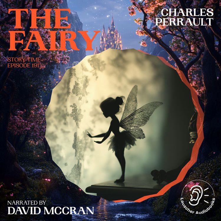 Produktbild: The Fairy (Story Time, Episode 191)