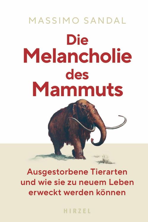 Produktbild: Die Melancholie des Mammuts