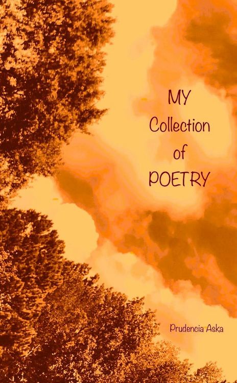 Produktbild: My Collection Of Poetry... (A Collection Of MY Poetry)