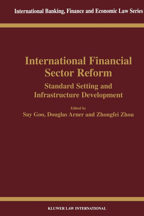 Produktbild: International Financial Sector Reform: Standard Setting and Infrastructure Development