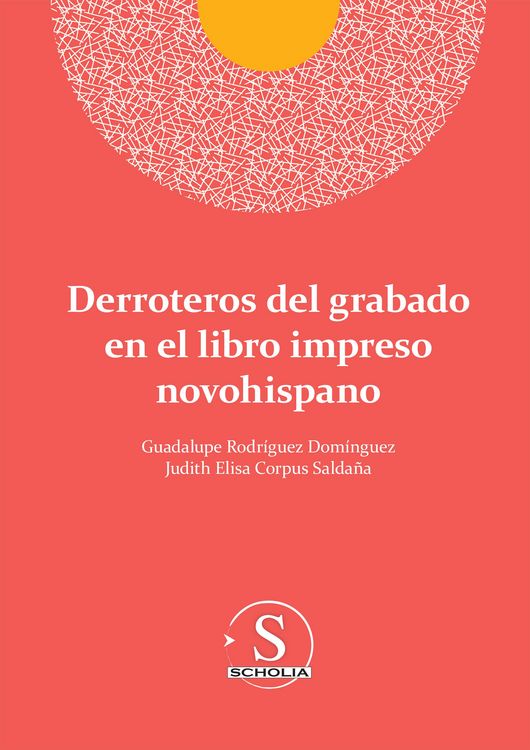 Produktbild: Derroteros del grabado en el libro impreso novohispano