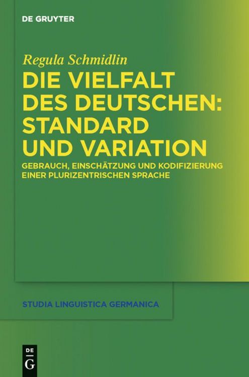 Produktbild: Die Vielfalt des Deutschen: Standard und Variation
