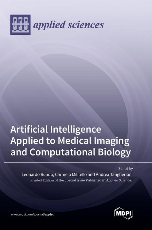 Produktbild: Artificial Intelligence Applied to Medical Imaging and Computational Biology