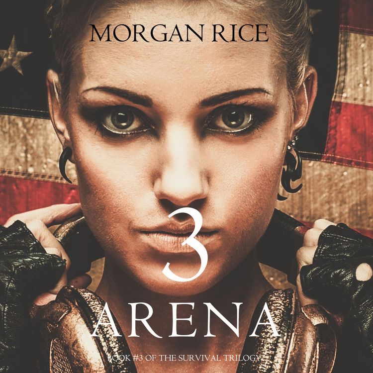 Produktbild: Arena 3 (Book #3 of the Survival Trilogy)