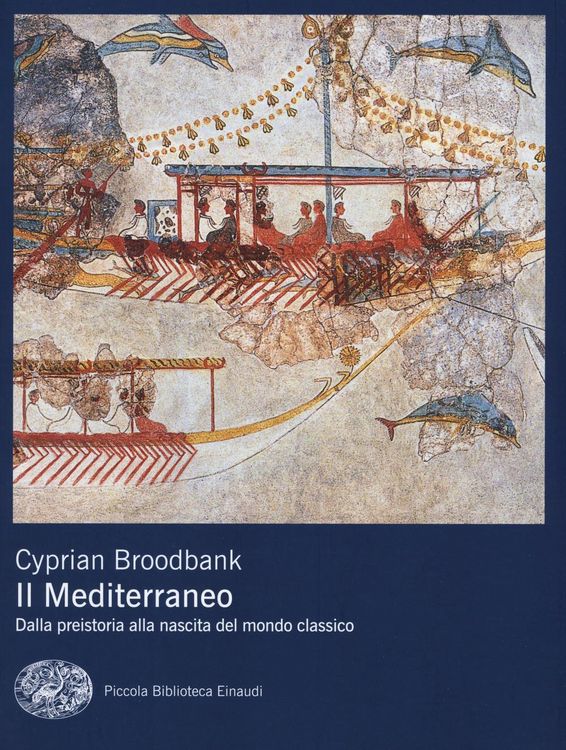 Produktbild: Il Mediterraneo. Dalla preistoria alla nascita del mondo classico