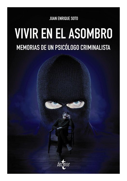 Produktbild: Vivir en el asombro: Memorias de un psic&oacute;logo criminalista