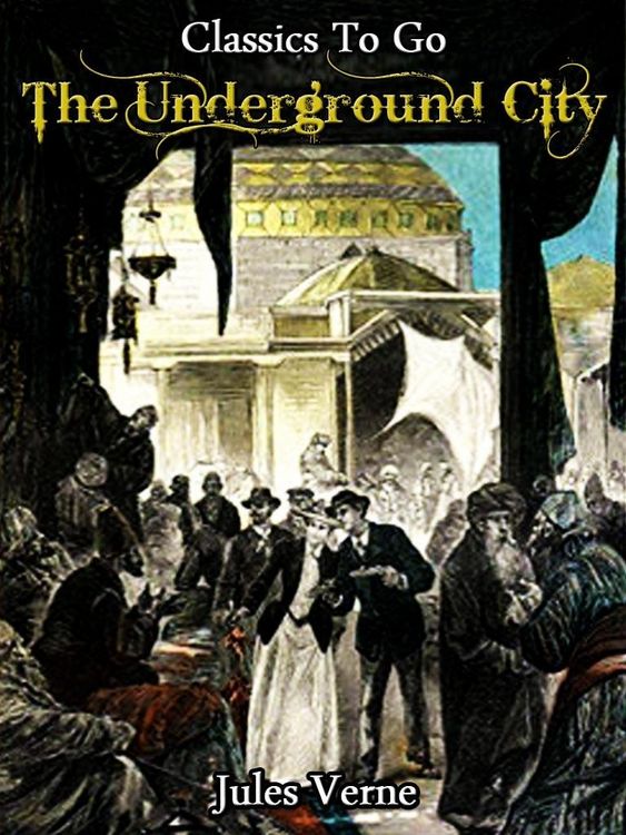 Produktbild: The Underground City, or, the Child of the Cavern