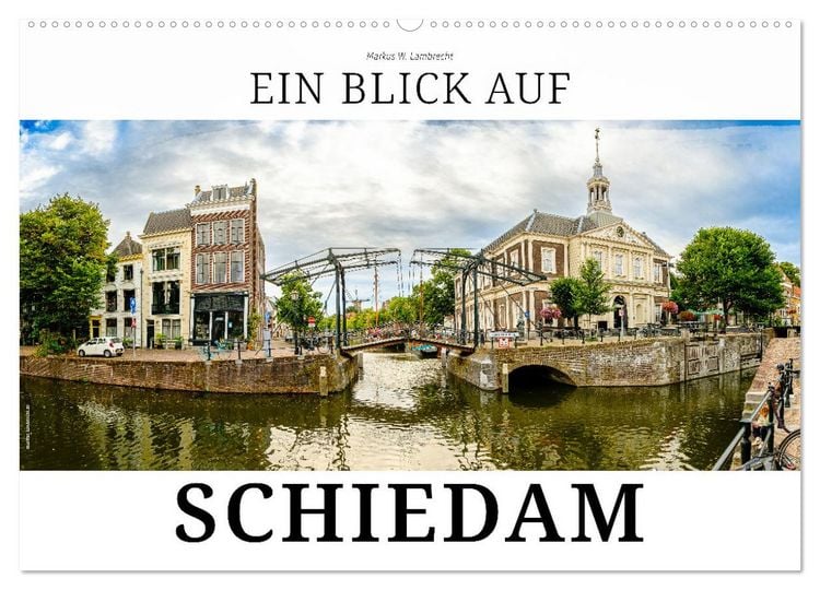 Produktbild: Ein Blick auf Schiedam (Wandkalender 2026 DIN A2 quer), CALVENDO Monatskalender
