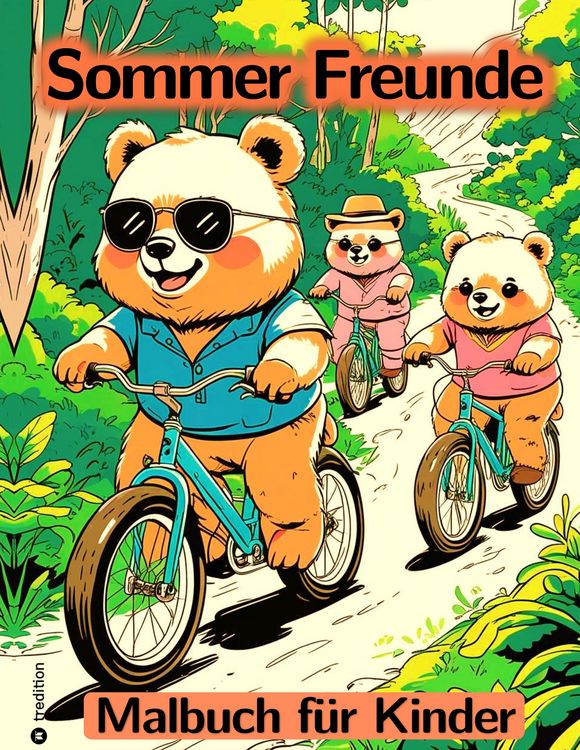 Produktbild: Sommer Malbuch für Kinder - Freunde Malbuch - Abenteuer Malbuch