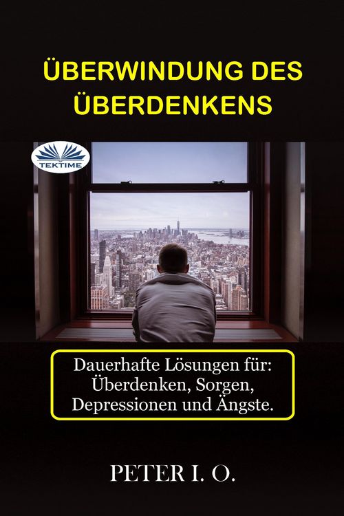 Produktbild: &Uuml;berwindung Des &Uuml;berdenkens