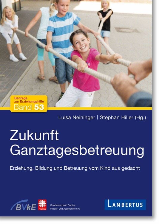Produktbild: Zukunft Ganztagesbetreuung