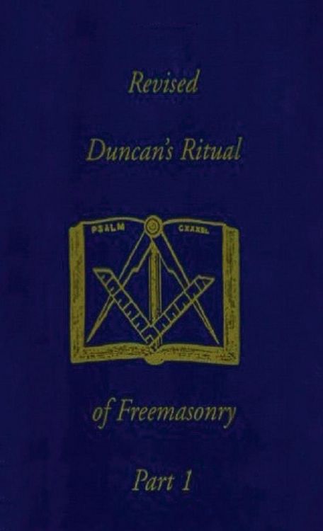Produktbild: Revised Duncan's Ritual Of Freemasonry Part 1 (Revised) Hardcover