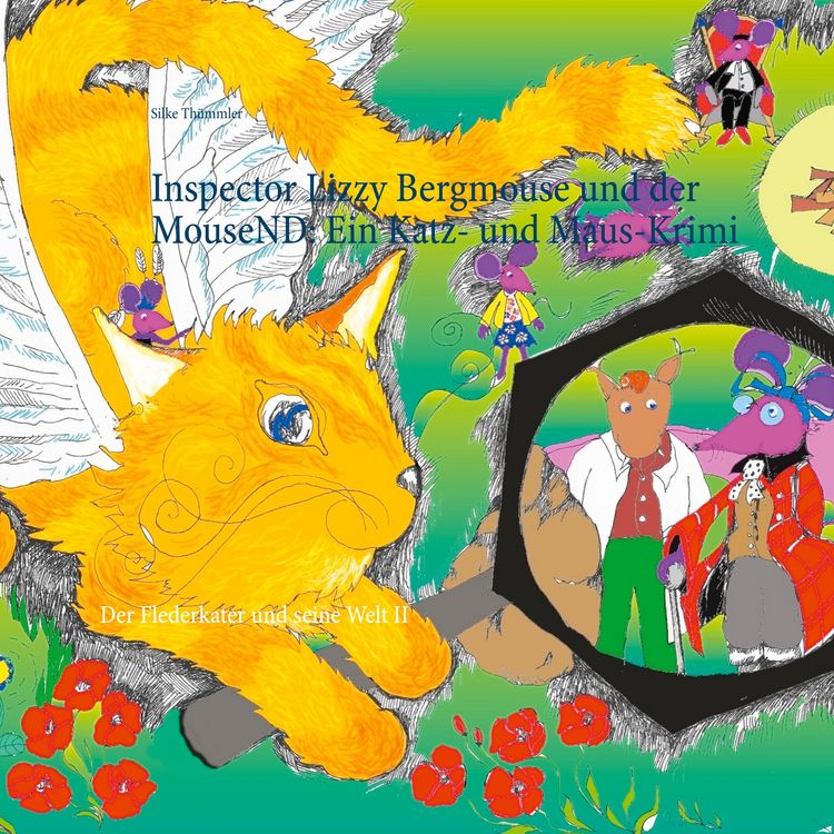Produktbild: Inspector Lizzy Bergmouse und der MouseND: Ein Katz- und Maus-Krimi