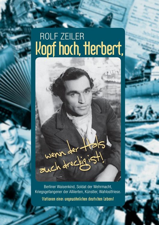 Produktbild: Kopf hoch, Herbert, wenn der Hals auch dreckig ist!