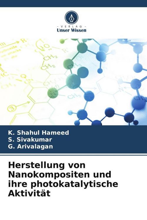 Produktbild: Herstellung von Nanokompositen und ihre photokatalytische Aktivit&auml;t